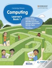 Cambridge Primary Computing Learner'S Book Stage 1