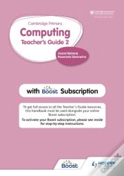 Cambridge Primary Computing Teacher'S Guide Stage 2 With Boost Subscription