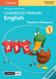 Cambridge Primary English Stage 1 Teacher'S Resource With Cambridge Elevate