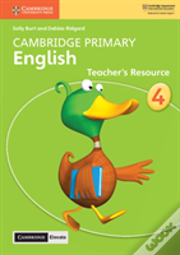 Cambridge Primary English Stage 4 Teacher'S Resource With Cambridge Elevate