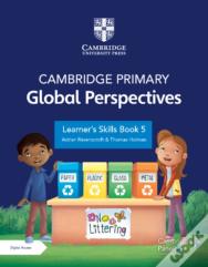 Cambridge Primary Global Perspectives Learner'S Skills Book 5 With Digital Access (1 Year)