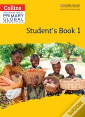 Cambridge Primary Global Perspectives Student'S Book: Stage 1