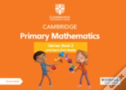 Cambridge Primary Mathematics Games Book 2 With Digital Access
