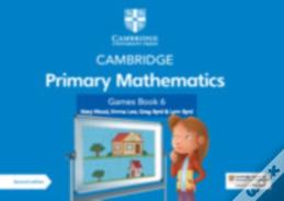 Cambridge Primary Mathematics Games Book 6 With Digital Access