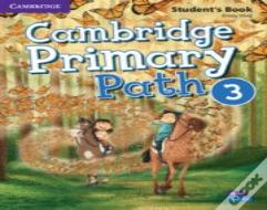 Cambridge Primary Path Level 3 Student'S Book With Creative Journal