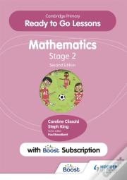 Cambridge Primary Ready To Go Lessons For Mathematics 2 Second Edition With Boost Subscription