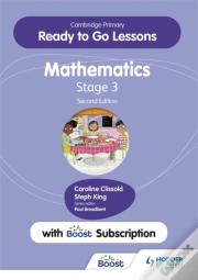 Cambridge Primary Ready To Go Lessons For Mathematics 3 Second Edition With Boost Subscription