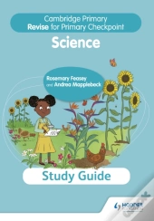 Cambridge Primary Revise For Primary Checkpoint Science Study Guide