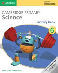 Cambridge Primary Science Activity Book 6