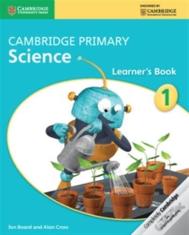 Cambridge Primary Science Stage 1 Learner'S Book 1