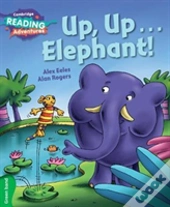 Cambridge Reading Adventures Up, Up...Elephant! Green Band
