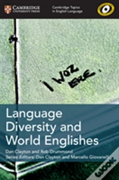 Cambridge Topics In English Language Language Diversity And World Englishes