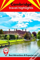 Cambridge Travel Highlights