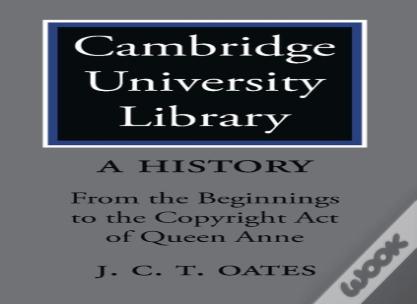 Cambridge University Library: A History 2 Volume Paperback Set