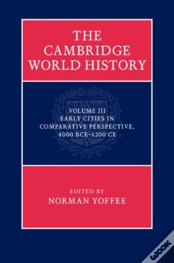 Capa do artigo Cambridge World History: Volume 3, Early Cities In Comparative Perspective, 4000 Bce-1200 Ce