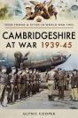 Cambridgeshire At War 1939-45 - Preview