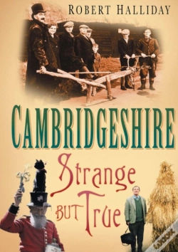 Capa do artigo Cambridgeshire: Strange But True