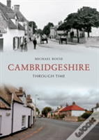 Cambridgeshire Through Time
