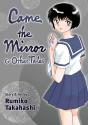 Came The Mirror & Other Tales - Preview