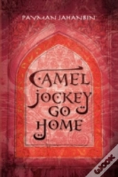 Camel Jockey Go Home