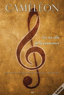Capa do artigo Caméléon ; Les Six Clés De La Conscience T.2