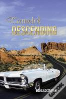 Camelot Descending
