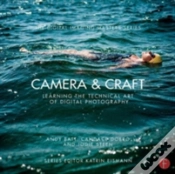 Capa do artigo Camera & Craft: Learning The Technical Art Of Digital Photography