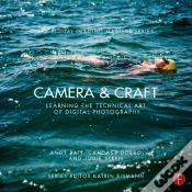 Capa do artigo Camera & Craft: Learning The Technical Art Of Digital Photography