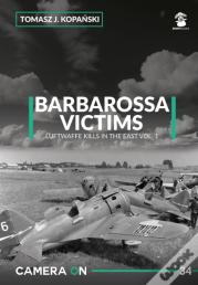 Camera On 34 Barbarossa Victims Vol. 1