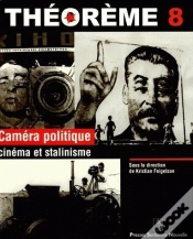 Capa do artigo Camera Politique, Cinema Et Stalinisme