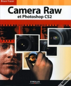 Capa do artigo Camera Raw Et Photoshop Cs2