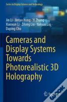 Cameras And Display Systems Towards Photorealistic 3d Holography