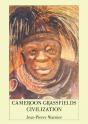 Cameroon Grassfields Civilization - Preview