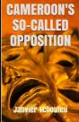 Cameroon'S So-Called Opposition - Preview