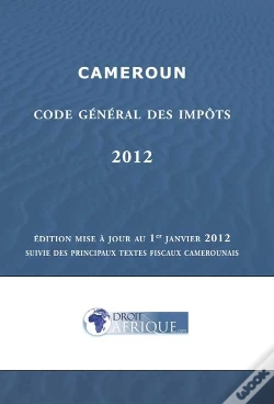 Capa do artigo Cameroun, Code Des Impots 2012