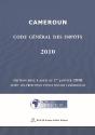 Cameroun ; Code Général Des Impôts (Édition 2010) - Preview