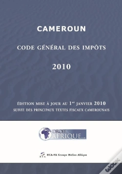 Capa do artigo Cameroun ; Code Général Des Impôts (Édition 2010)
