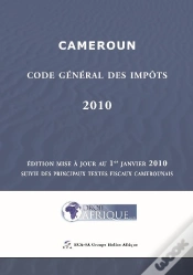 Capa do artigo Cameroun ; Code Général Des Impôts (Édition 2010)