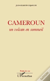 Capa do artigo Cameroun ; Un Volcan En Sommeil