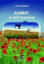 Camif, Le Défi Inachevé - Preview