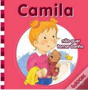 Camila Não Quer Tomar Banho