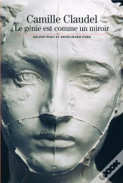 Capa do artigo Camille Claudel ; Le Génie Est Comme Un Miroir
