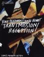 Camille Henrot-Yona Friedman / Reception Transmission - Preview