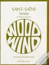 Camille Saint-Saens: Sonata For Clarinet And Piano Op.167