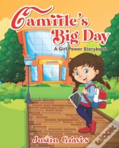 Camille'S Big Day