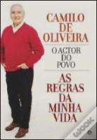 Camilo de Oliveira - O Actor do Povo