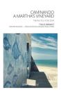 Caminando A Martha´S Vineyard - Preview