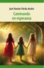 Caminando En Esperanza - Preview