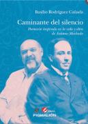 Caminante Del Silencio