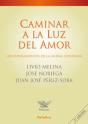 Caminar A La Luz Del Amor - Preview